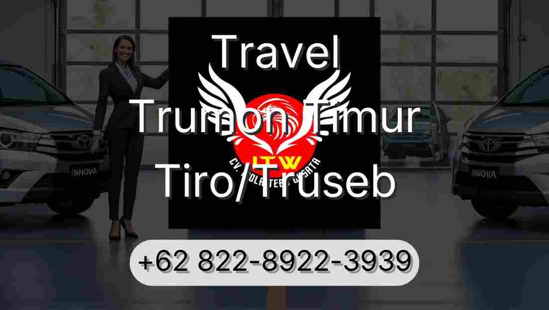 Travel Trumon Timur Tiro/Truseb