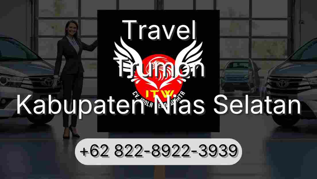 Travel Trumon Kabupaten Nias Selatan