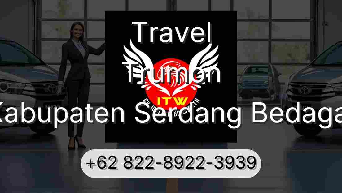 Travel Trumon Kabupaten Serdang Bedagai