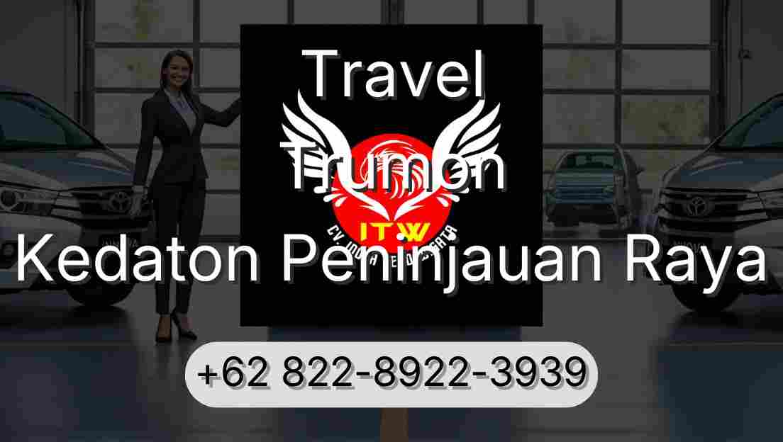Travel Trumon Kedaton Peninjauan Raya