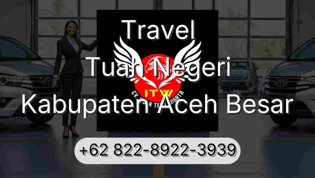 Travel Tuah Negeri Kabupaten Aceh Besar