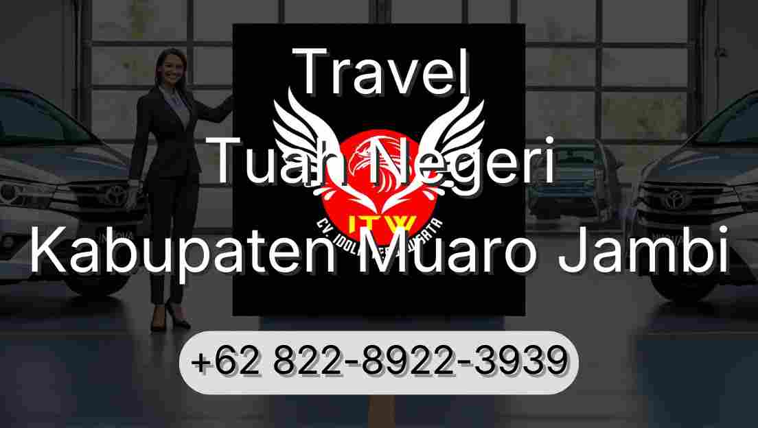 Travel Tuah Negeri Kabupaten Muaro Jambi