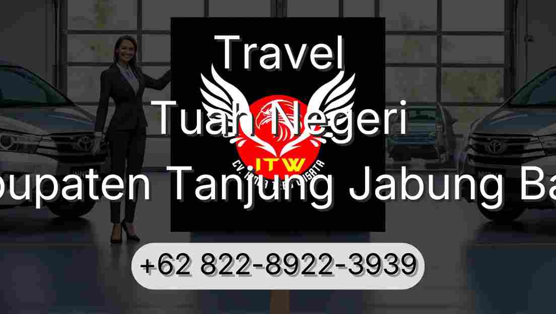 Travel Tuah Negeri Kabupaten Tanjung Jabung Barat