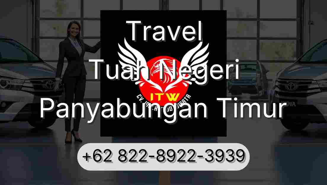 Travel Tuah Negeri Panyabungan Timur
