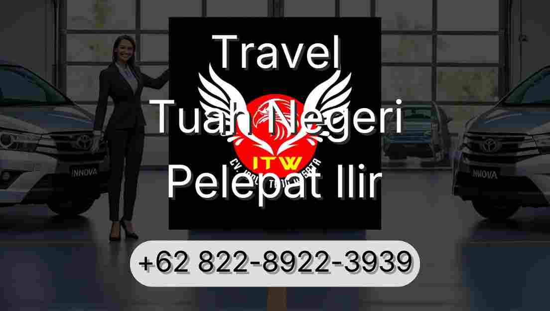 Travel Tuah Negeri Pelepat Ilir