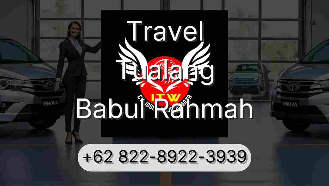 Travel Tualang Babul Rahmah