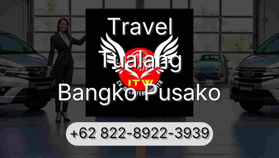 Travel Tualang Bangko Pusako