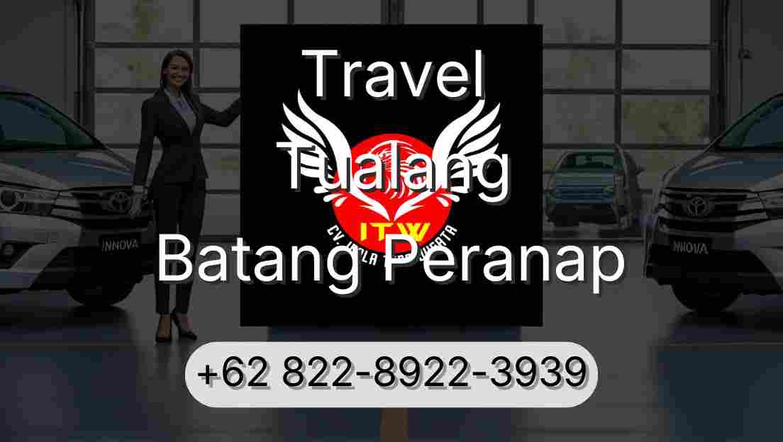 Travel Tualang Batang Peranap