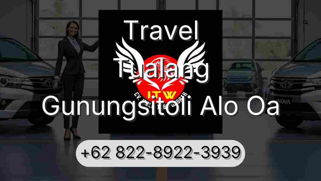 Travel Tualang Gunungsitoli Alo Oa