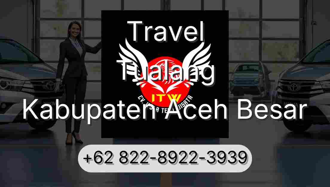Travel Tualang Kabupaten Aceh Besar