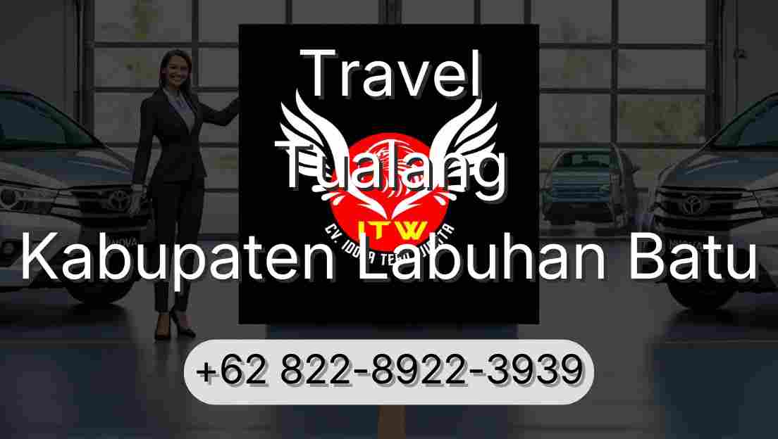 Travel Tualang Kabupaten Labuhan Batu