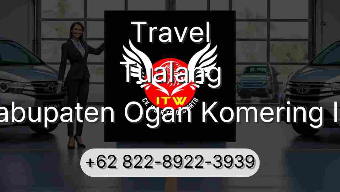 Travel Tualang Kabupaten Ogan Komering Ilir