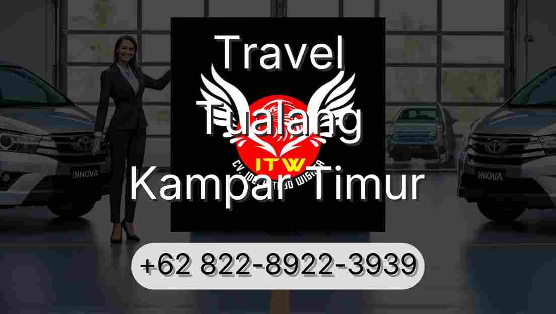 Travel Tualang Kampar Timur