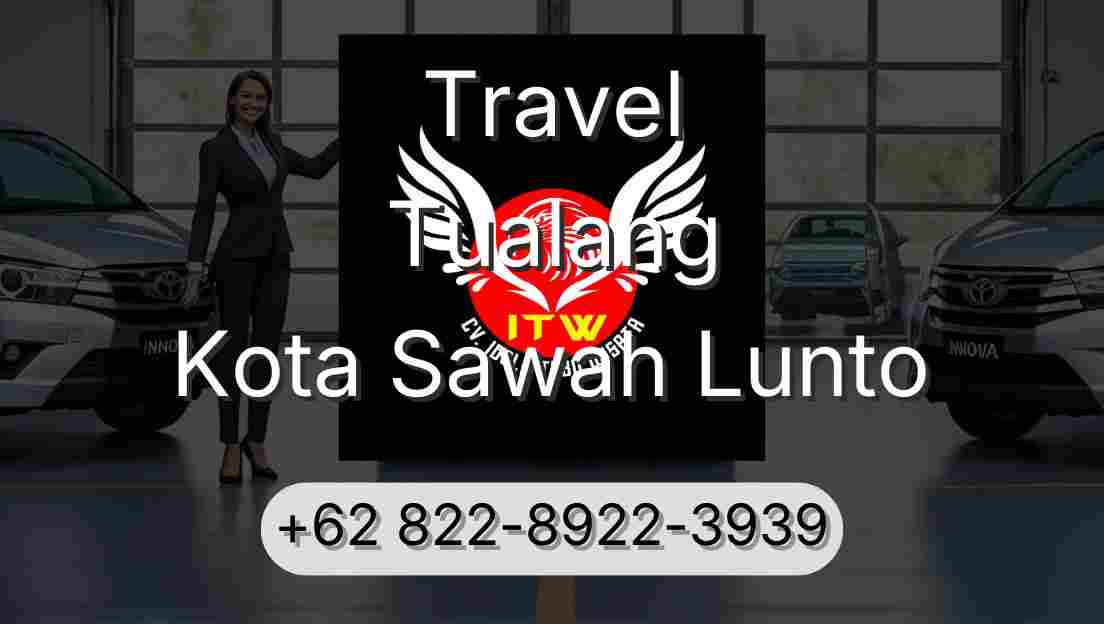 Travel Tualang Kota Sawah Lunto