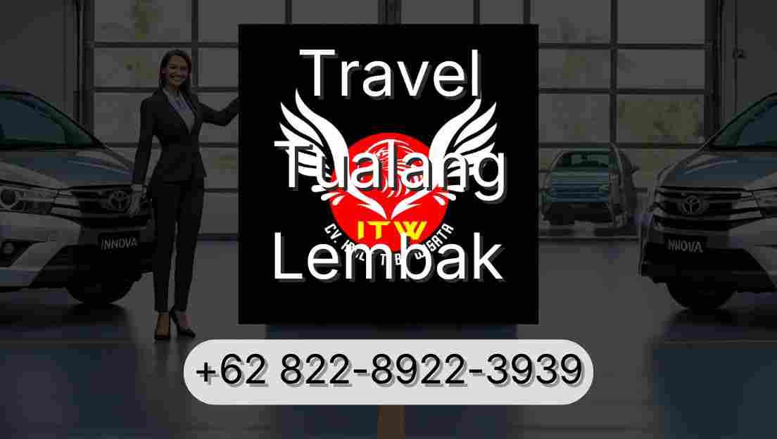 Travel Tualang Lembak