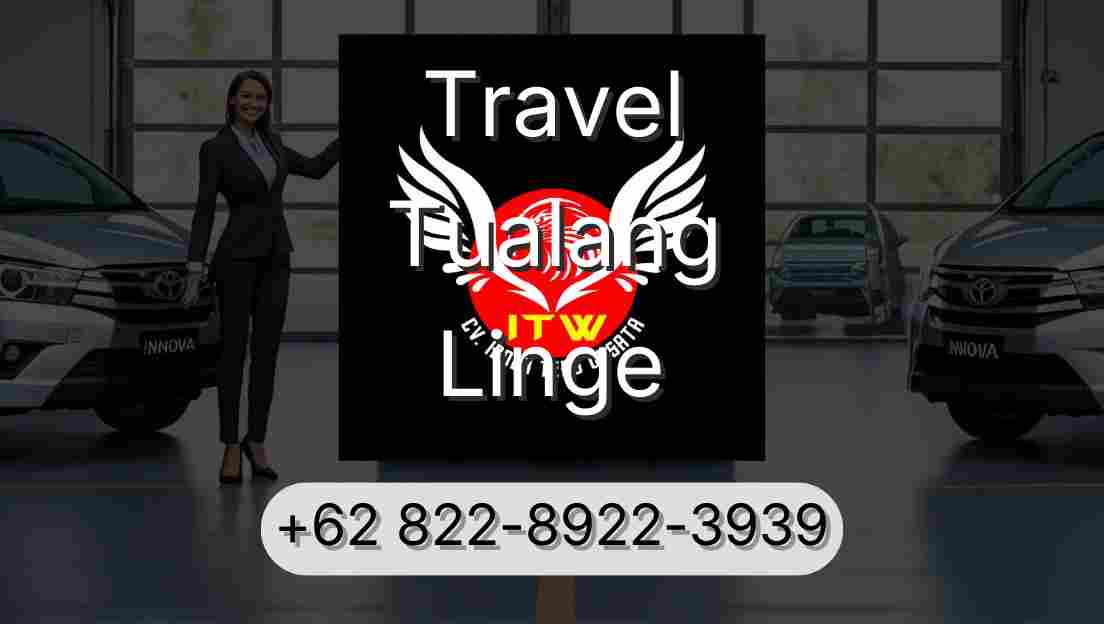 Travel Tualang Linge