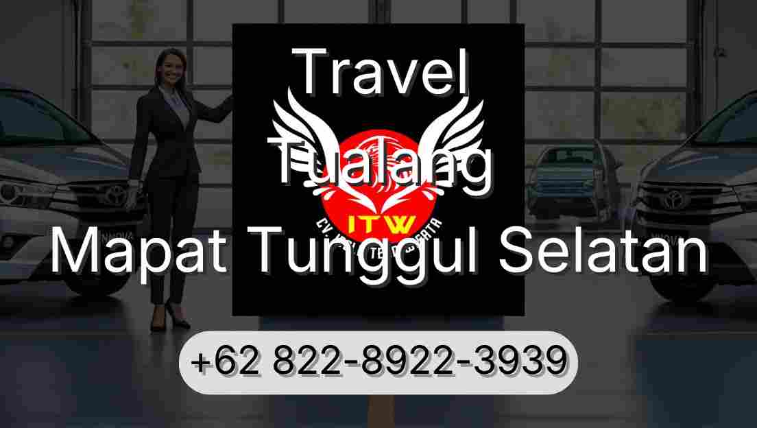 Travel Tualang Mapat Tunggul Selatan