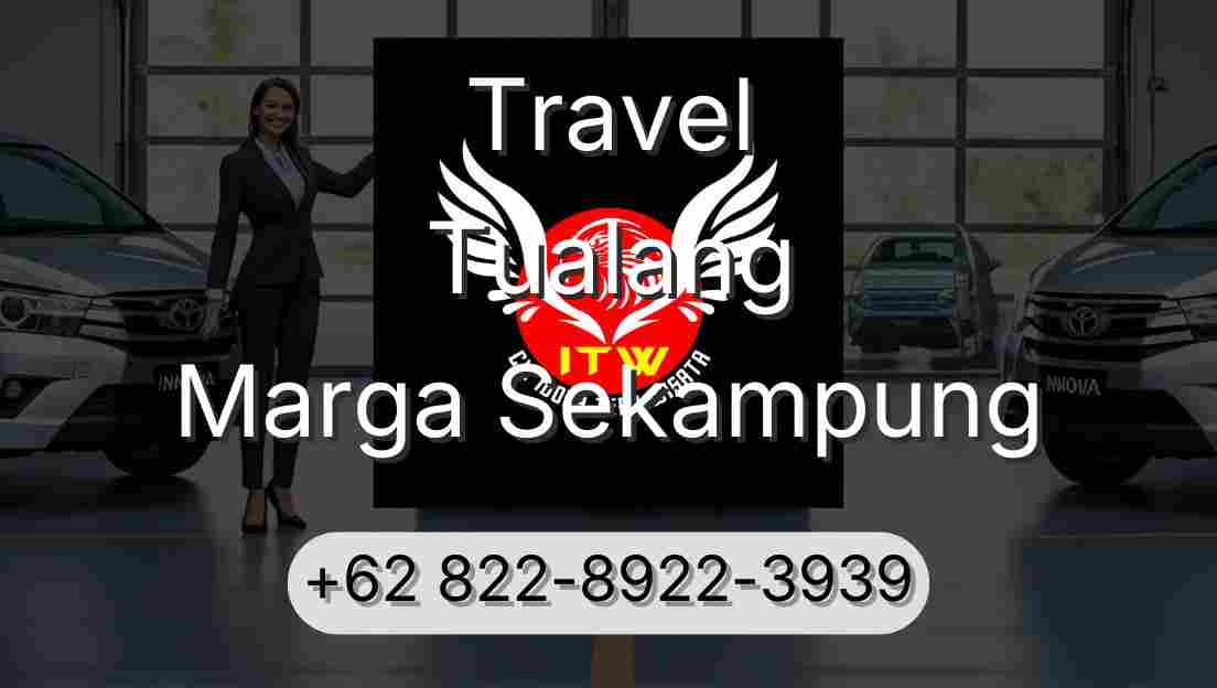 Travel Tualang Marga Sekampung