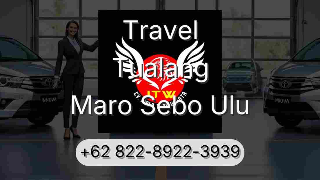 Travel Tualang Maro Sebo Ulu