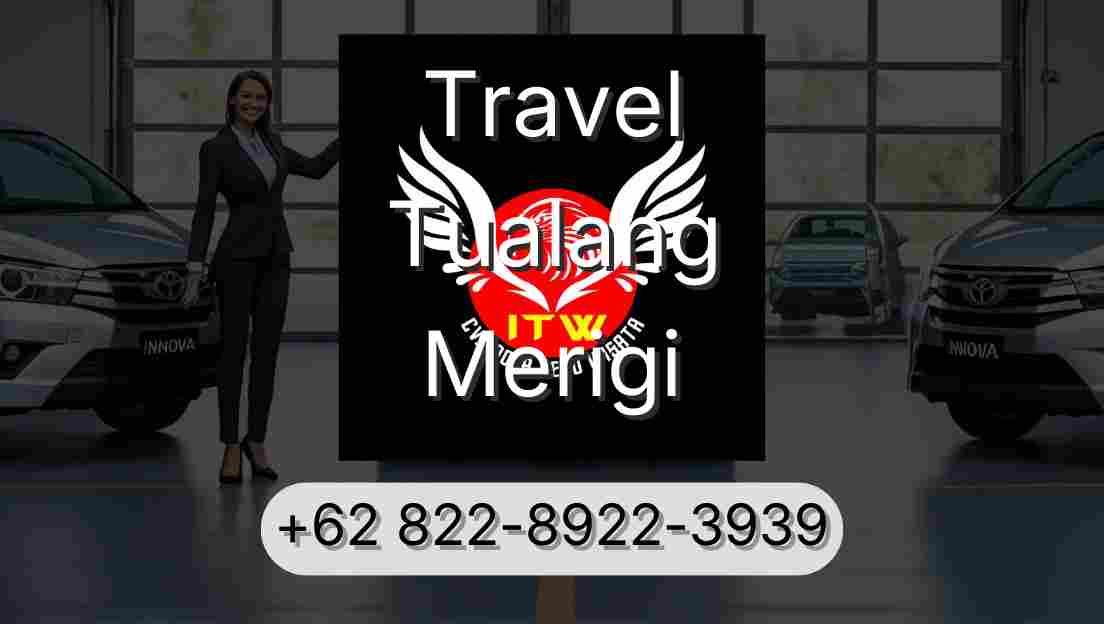 Travel Tualang Merigi