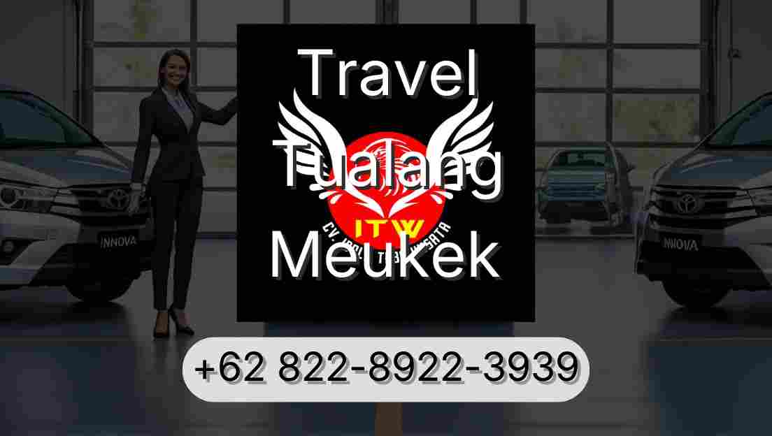 Travel Tualang Meukek