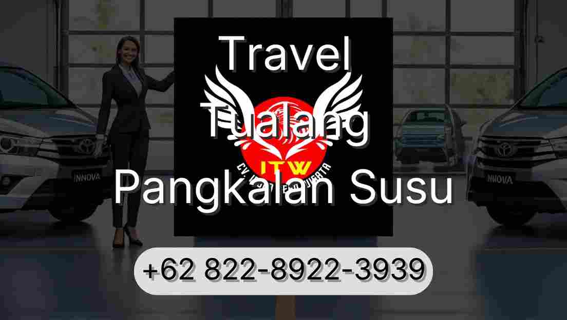 Travel Tualang Pangkalan Susu