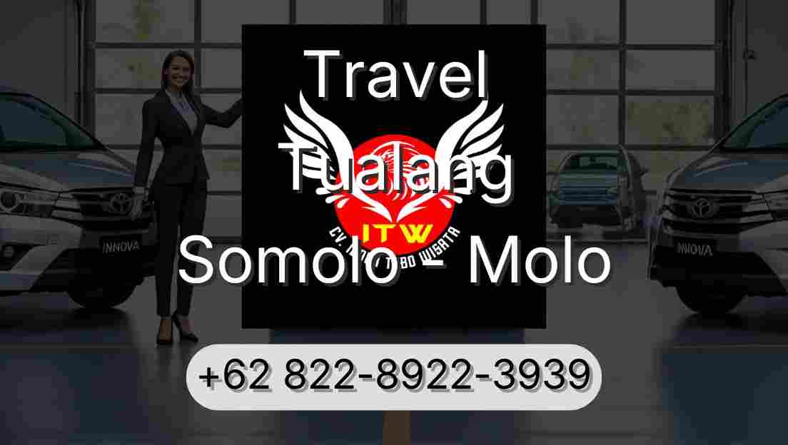 Travel Tualang Somolo - Molo