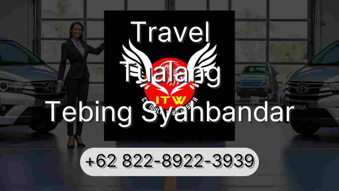 Travel Tualang Tebing Syahbandar