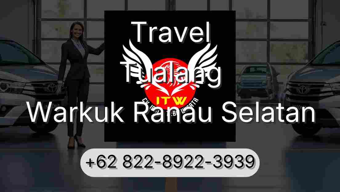Travel Tualang Warkuk Ranau Selatan