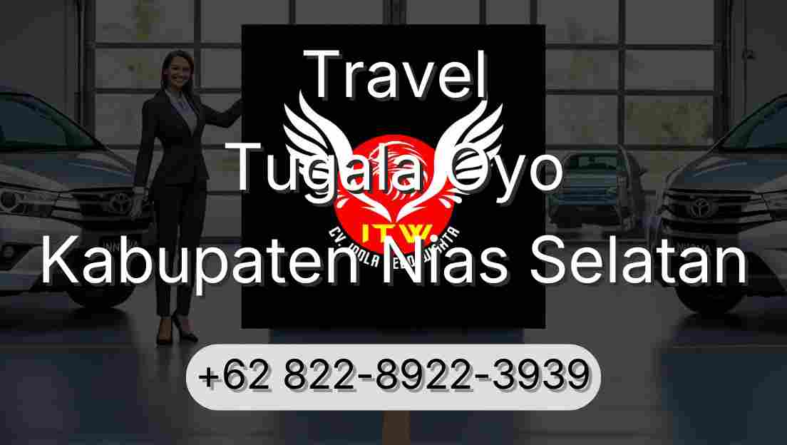 Travel Tugala Oyo Kabupaten Nias Selatan