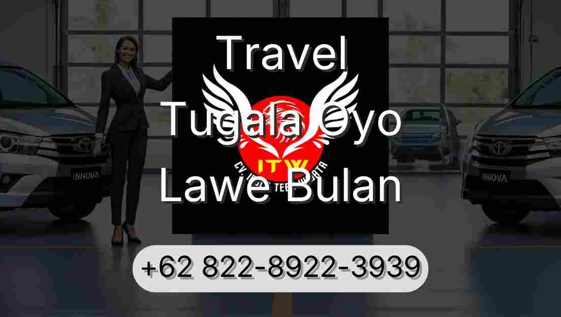 Travel Tugala Oyo Lawe Bulan