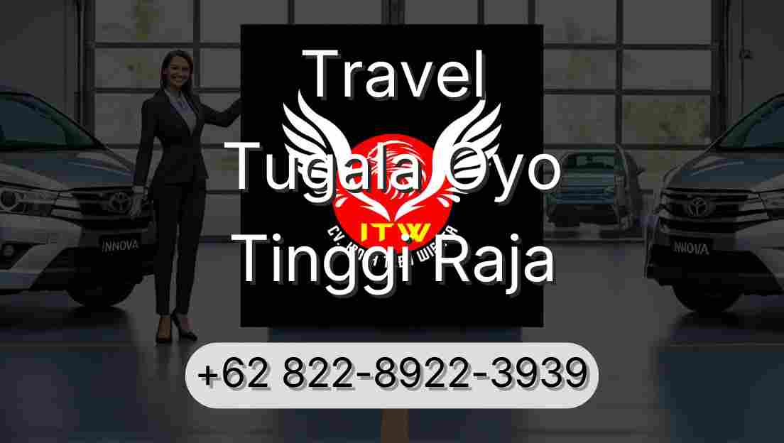 Travel Tugala Oyo Tinggi Raja