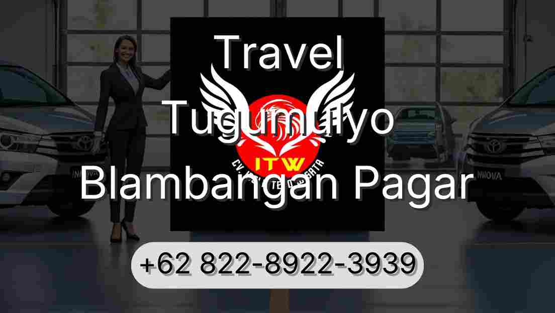Travel Tugumulyo Blambangan Pagar