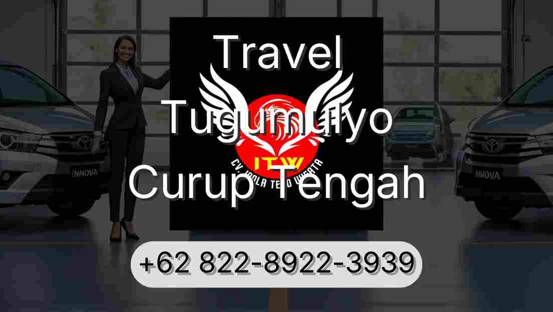 Travel Tugumulyo Curup Tengah