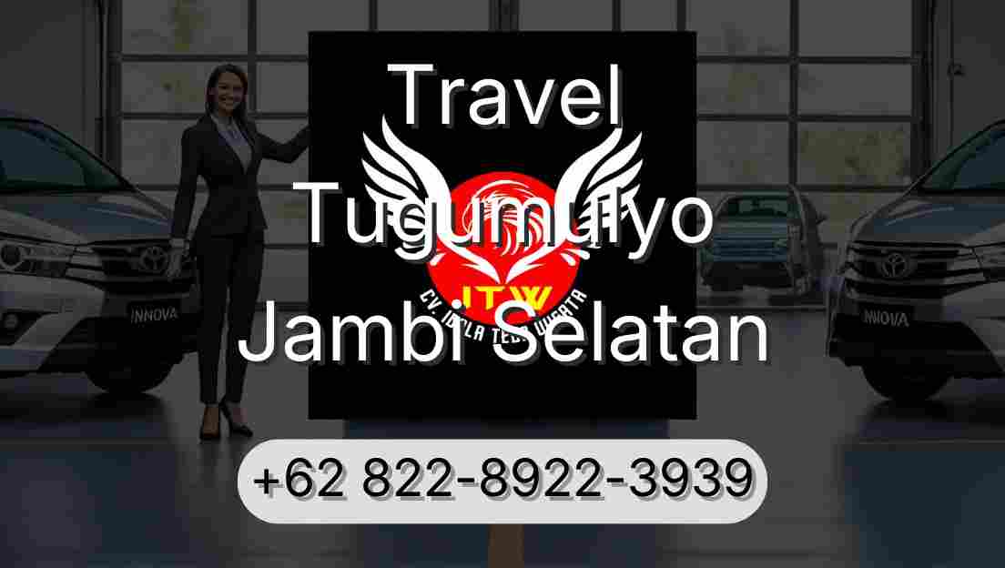 Travel Tugumulyo Jambi Selatan