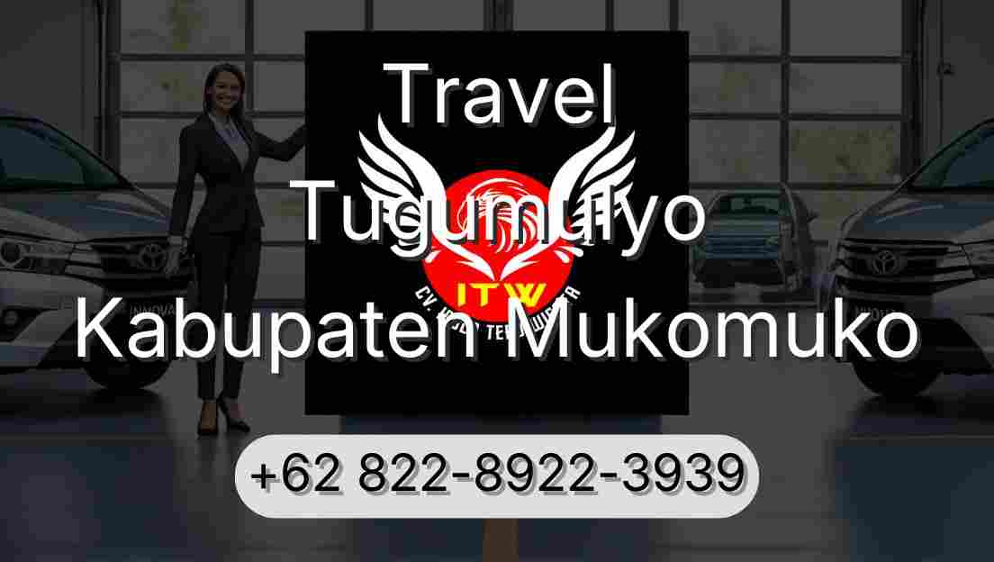 Travel Tugumulyo Kabupaten Mukomuko