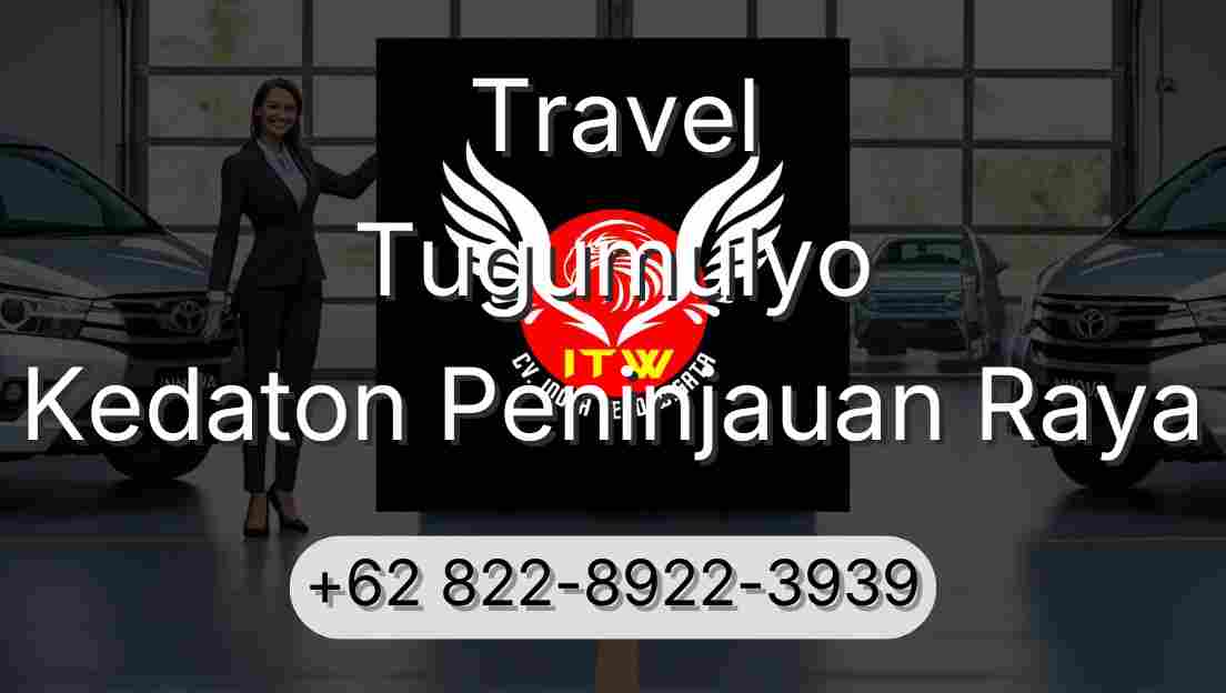 Travel Tugumulyo Kedaton Peninjauan Raya
