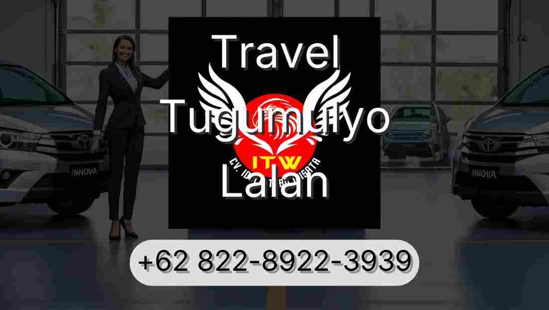 Travel Tugumulyo Lalan