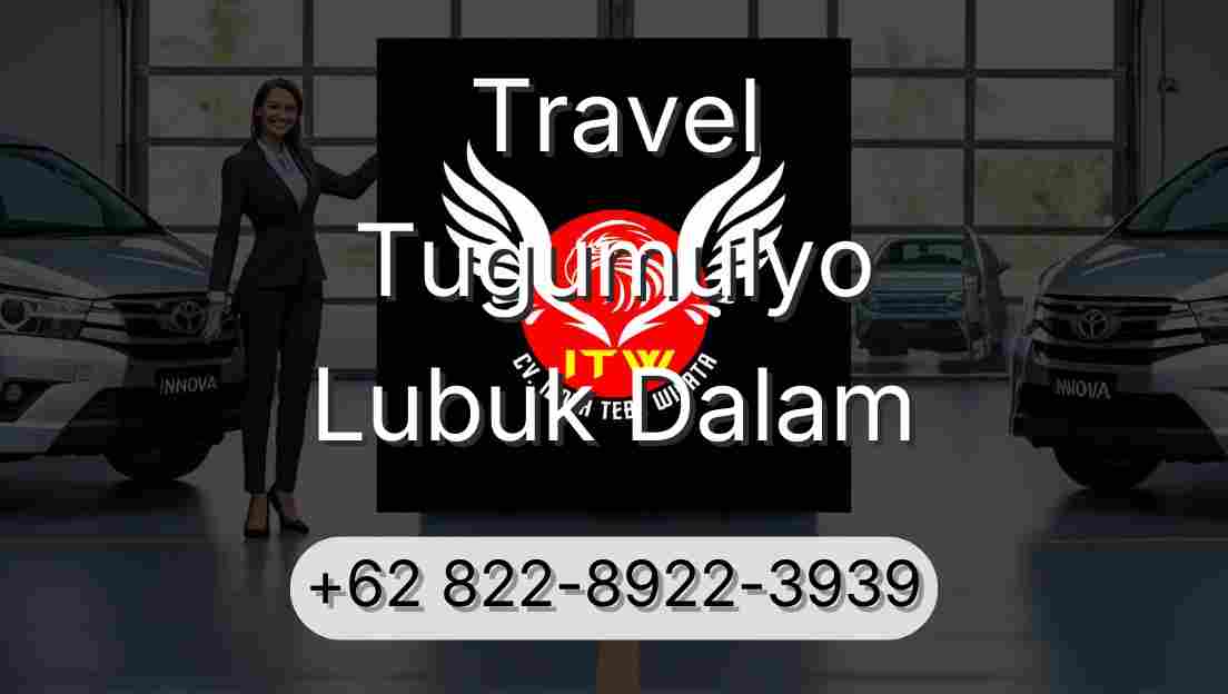 Travel Tugumulyo Lubuk Dalam