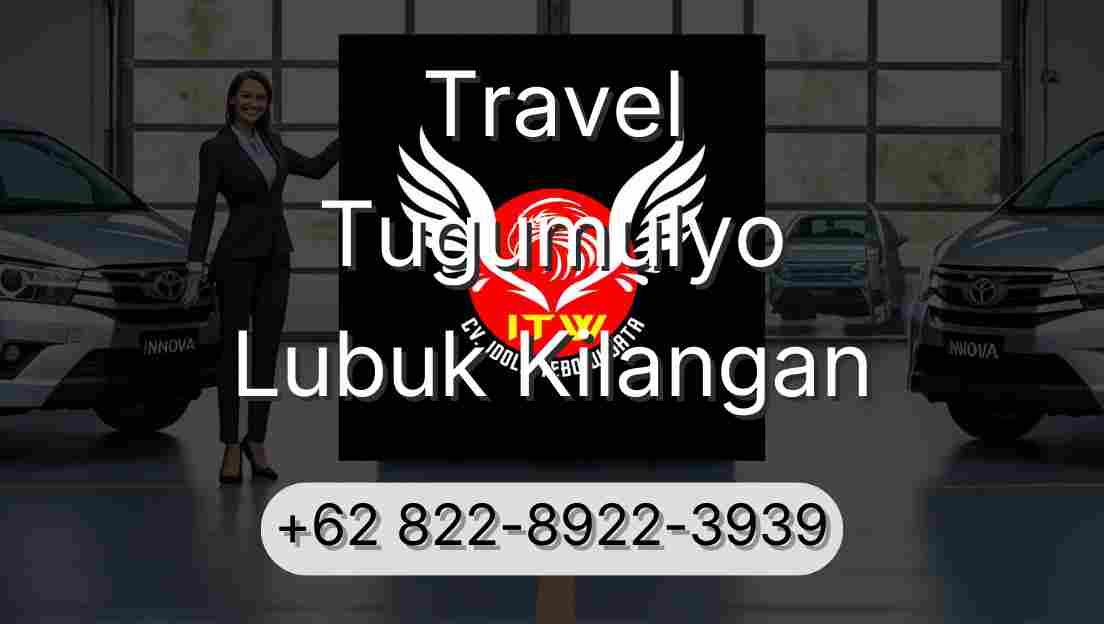 Travel Tugumulyo Lubuk Kilangan