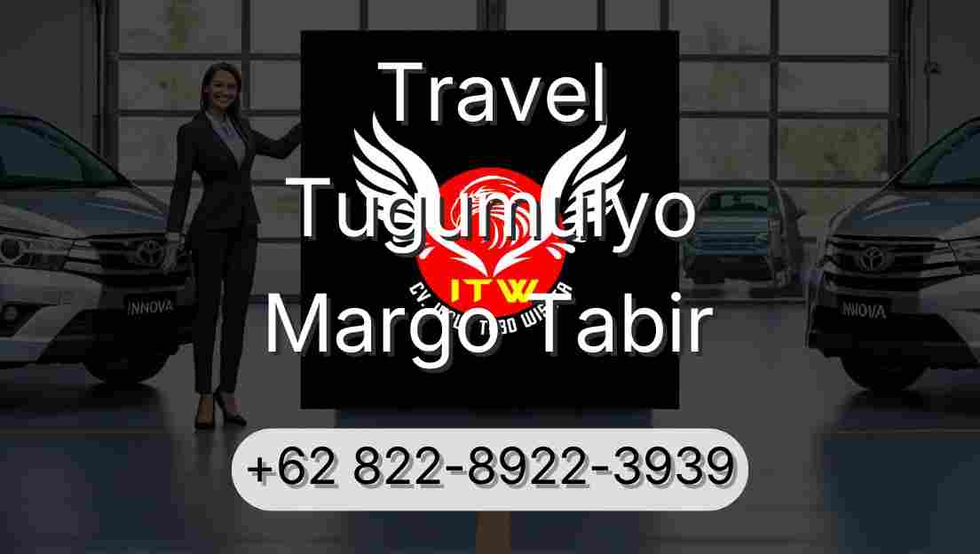 Travel Tugumulyo Margo Tabir