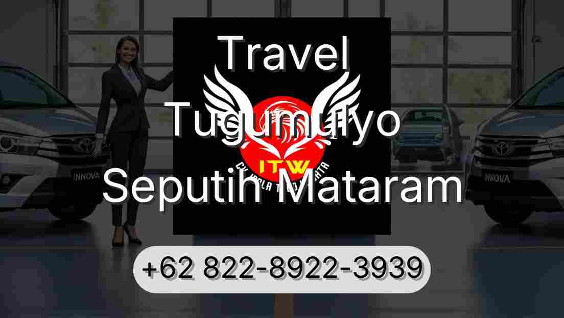 Travel Tugumulyo Seputih Mataram