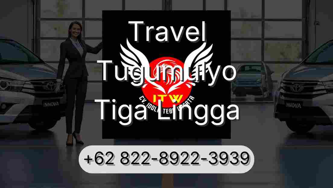 Travel Tugumulyo Tiga Lingga
