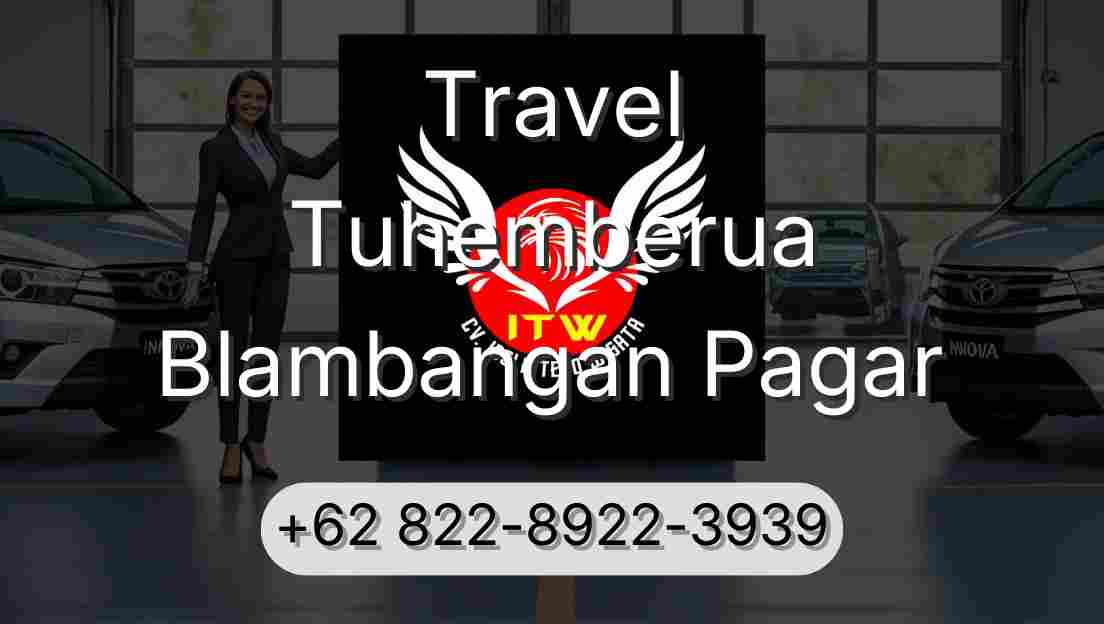 Travel Tuhemberua Blambangan Pagar