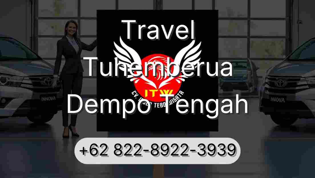 Travel Tuhemberua Dempo Tengah