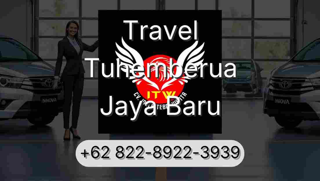 Travel Tuhemberua Jaya Baru