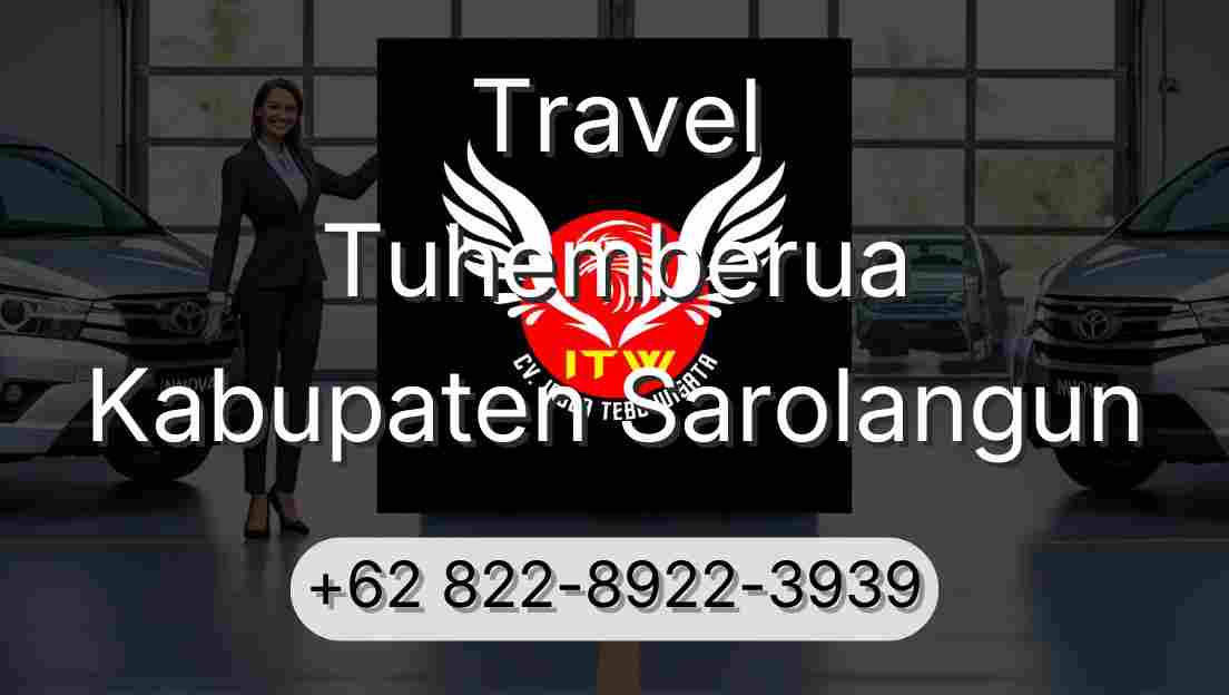 Travel Tuhemberua Kabupaten Sarolangun