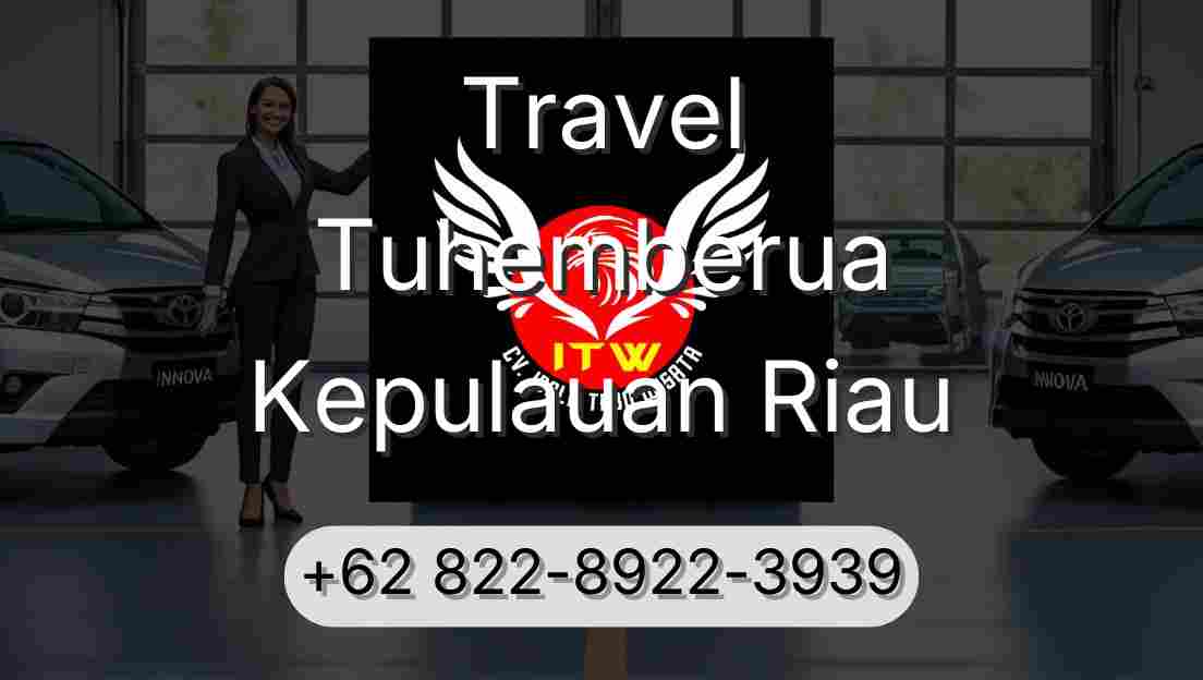 Travel Tuhemberua Kepulauan Riau