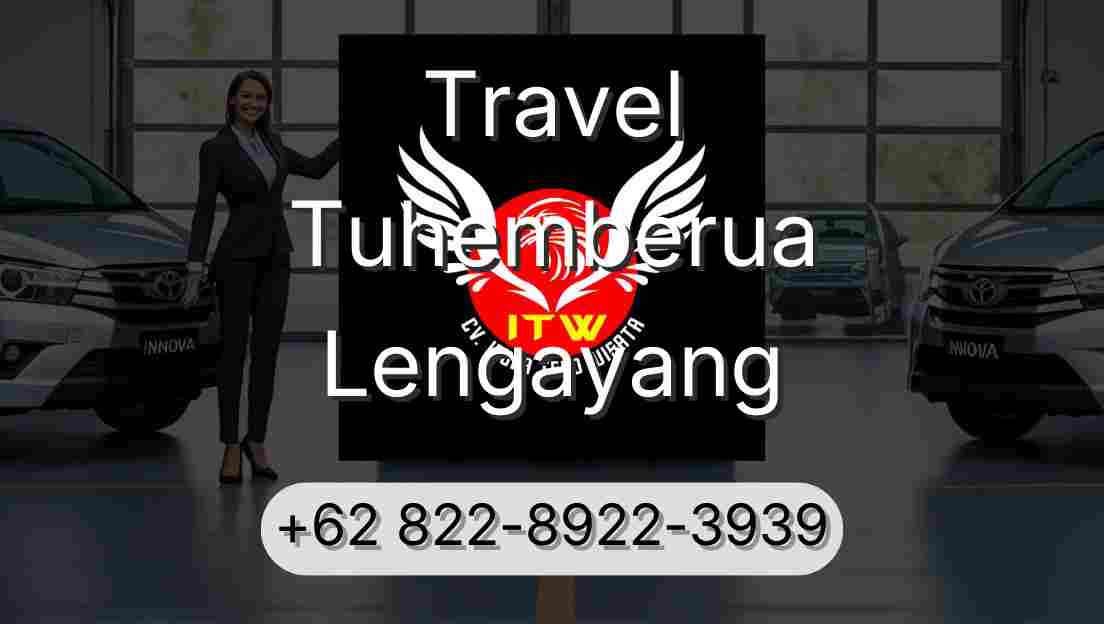 Travel Tuhemberua Lengayang