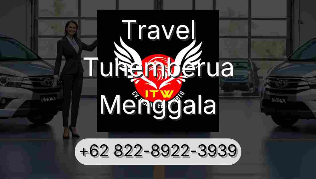 Travel Tuhemberua Menggala